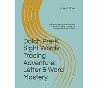 Dolch Pre-K Sight Words Tracing Adventure: Letter & Word Mastery: 40 Essential Sight Words Workbook with Fun Tracing, Coloring, and Confidence-Building Practice*