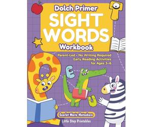 Dolch Primer Sight Words Workbook: Parent-Led • No Writing Required: Early Reading Activities for Ages 3-6