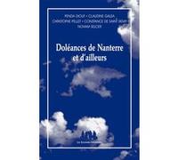 Doléances de Nanterre et d'ailleurs Penda Diouf (Auteur), Claudine Galea (Auteur), Christophe Pellet (Auteur), Constance de Saint Rémy (Auteur), Noham Selcer (Auteur)