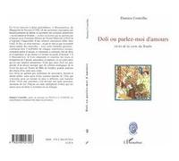 Doli Ou Parlez-Moi D'amours - Récits De La Carte Du Tendre