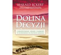 Dolina Decyzji - Harald Eckert (livre en polonais)