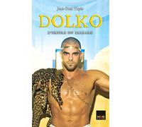 Dolko, Tome 3 : L'empire du barbare