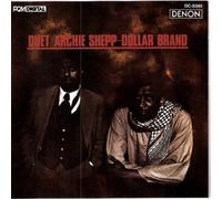 Dollar Brand Duet by Archie Shepp And Abdullah Ibrahim (2000-12-18)