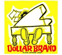 Dollar Brand / Plays Sphere Jazz