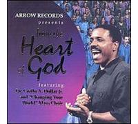 Dollar, Creflo Jr. - From the Heart of God