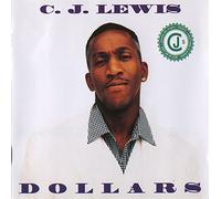 C. J. Lewis – Dollars – CD