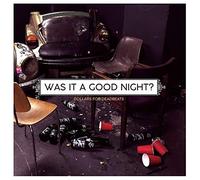 Dollars for Deadbeats - Was It a Good Night? (Lim.Red Vinyl)