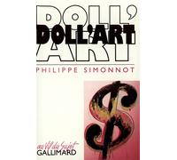 Doll'art - Philippe Simonnot - Gallimard - broché - Livre