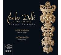 Dollé, Charles : Pièces de Viole