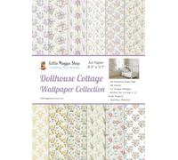 Dollhouse Floral Cottage Wallpapers - Craft Book: 12 Seamless Floral Paper Designs • 48 A4 Sheets • Ready to Cut & Glue • Printed Collection for 1:12 & 1:6