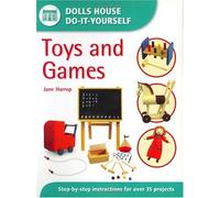 Dolls House Do-It-Yourself: Toys and Games
