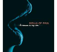Dolls of pain - A silence in my life