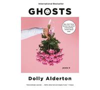 Dolly Alderton Ghosts (Poche)