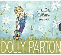Dolly Parton - Acoustic Collection: 1999-2002