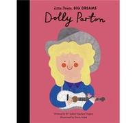 Dolly Parton by Mar a Isabel S nchez Vegara & Illustrated by Daria Solak Mar a Isabel S nchez Vegara Illustrated by Daria Solak (Auteur)