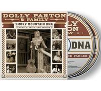Dolly Parton & Family - Smoky Mountain DNA: Family, Faith and Fables[2 CD]