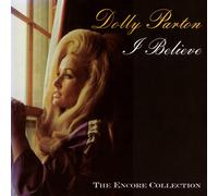Parton, Dolly - I Believe [Import]