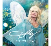 Dolly Parton I Believe in You (CD) Album