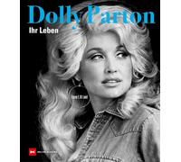 Dolly Parton: Ihr Leben