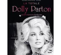 Dolly Parton - La Totale Lalie Walker (Auteur), Simon Benoit (Auteur), Damien Somville (Auteur)