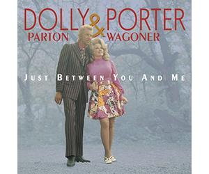 Dolly Parton & Porter Wagoner - Just Between You And Me - Complete Recordings 1967-76 (6-CD Deluxe Box Set)
