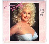 DOLLY PARTON - Think About Love (1986, US) [Import]