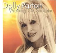 Dolly Parton - Walking on Sunshine