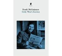 Dolly West's Kitchen Frank McGuinness (Auteur)