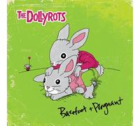 Dollyrots, the - Barefoot and Pregnant [Import]