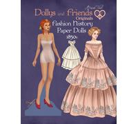 Dollys And Friends Originals Fashion History Paper Dolls, 1850s: Fashion Craft Vintage Dress Up Collection Of Victorian Costumes