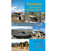 DOLMENS DE LA FRANCE MEDITERRANEENNE