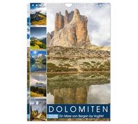 Dolomiten, ein Meer aus Bergen by VogtArt (Wandkalender 2026 DIN A4 hoch), CALVENDO Monatskalender: Die Dolomiten, Berge, Seen und Almen laden zum Wandern und Verweilen ein.