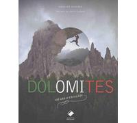Dolomites: 150 ans d'histoire