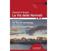 Dolomiti di Brenta – La Via delle Normali – Éd. multilingue – Synergia