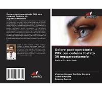 Dolore Post-Operatorio Prk Con Codeina Fosfato 30 Mg/Paracetamolo