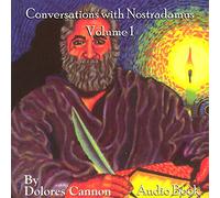 Dolores Cannon - Conversations with Nostradamus, Volume 1 (Audio CD) [Import]