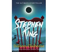 Dolores Claiborne: Thrilling suspense from the No. 1 bestseller