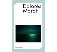 Dolores MARAT