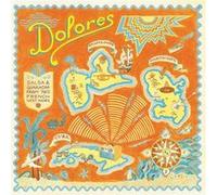 Dolores - Salsa And Guaracha From 70's French West Indies