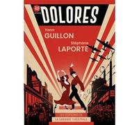 Dolorès Yann Guillon (Auteur), Stéphane Laporte (Auteur)