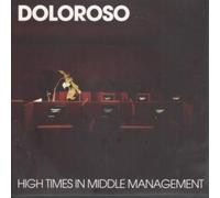 Doloroso - High Times in Middle. [Import]