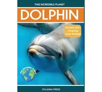 Dolphin: Fascinating Animal Facts for Kids