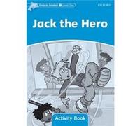 Dolphin Readers Level 1 Jack the Hero Activity Book - Craig Wright - Oxford University Press - Livre en Anglais - Paperback Collectif (Auteur)