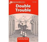 Dolphin Readers Level 2 Double Trouble Activity Book - Craig Wright - Oxford University Press - Livre en Anglais - Paperback Collectif (Auteur)