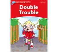 Dolphin Readers Level 2 Double Trouble - Craig Wright - Oxford University Press - Livre en Anglais - Paperback Craig WrightCraig Wright (Auteur)
