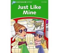 Dolphin Readers Level 3 Just Like Mine - Richard Northcott - Oxford University Press - Livre en Anglais - Paperback Collectif (Auteur)
