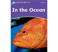 Dolphin Readers Level 4 In the Ocean - Richard Northcott - Oxford University Press - Livre en Anglais - Paperback Collectif (Auteur)