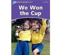 Dolphin Readers Level 4 We Won the Cup - Craig Wright - Oxford University Press - Livre en Anglais - Paperback Collectif (Auteur)
