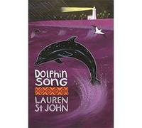 Dolphin Song St John, Lauren (Auteur)
