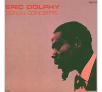 Dolphy,Eric - Berlin Concerts